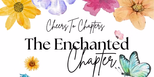 The Enchanted Chapter : A Fantasy Author Night