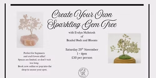 Crystal Gem Tree Workshop 