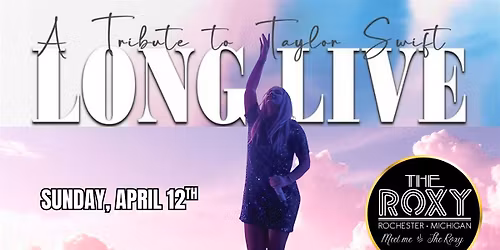 Long Live - A Tribute to Taylor Swift