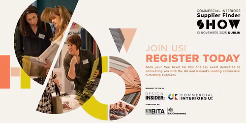 Commercial Interiors: Supplier Finder Show Dublin 2025