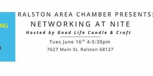RACC June 16th Networking at Nite hosted by Good Life Candle & Craft