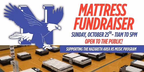 Nazareth Area Music Program Mattress Sale Fundraiser