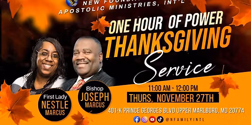 One Hour of Power Thanksgiving Service!