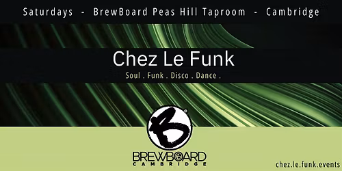 Chez Le Funk @ BrewBoard