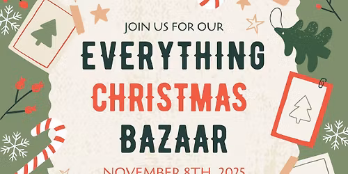 Everything Christmas Bazaar - Chalmers Presbyterian Church