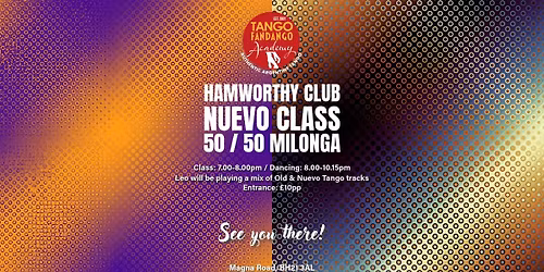Nuevo Class 50 \/ 50 Milonga Sunday October 26th
