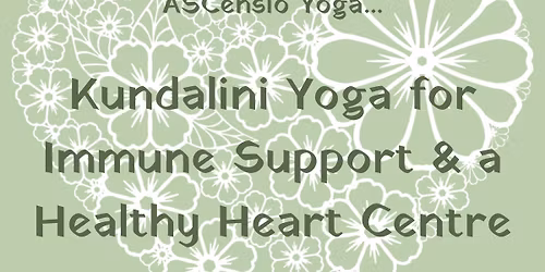 Kundalini Yoga for Immune Support & a Healthy Heart Centre #3