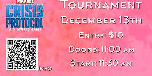 Marvel: Crisis Protocol Tournament