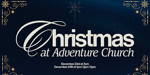 Christmas at Adventure Church