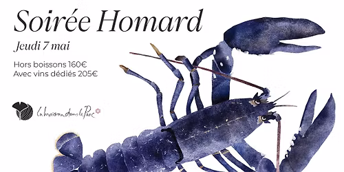Soir\u00e9e Homard - La Maison dans le Parc \u2b50