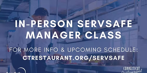 ServSafe Manager Class | November 13 | Bridgeport