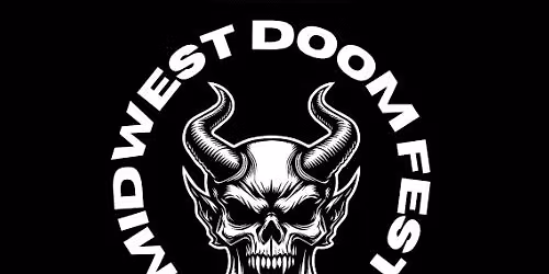 Midwest Doom Coalition Presents: Midwest Doom Fest