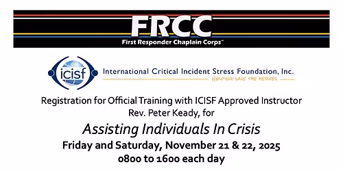 ICISF Assisting Individuals In Crisis, official course with Approved Instructor