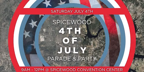 Spicewood 4th of July Parade & Party