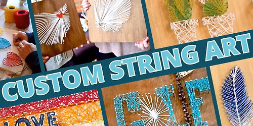 Custom String Art Workshop (8% off)