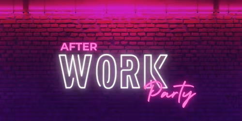 After Work Party