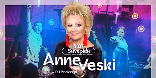 Suvepidu Tervise Paradiisis koos Anne Veski ja DJ Breleriga