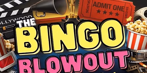 BINGO BLOWOUT \u201cThe Movies Edition"