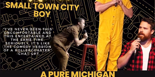 Alastair Watt - Small Town City Boy: A Pure Michigan Stand-Up Comedy Tour at Wealthy Street Theater