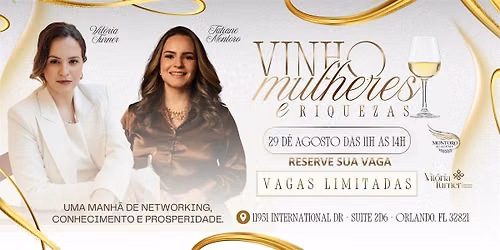 Vinho, Mulheres e Riqueza