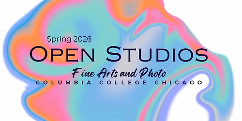 Open Studios - Fine Arts and Photo Undergrads