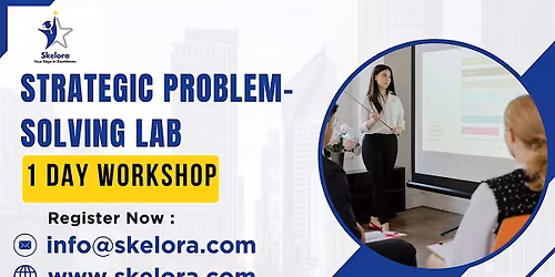 Strategic Problem-Solving Lab 1 Day Workshop in Charleston, SC