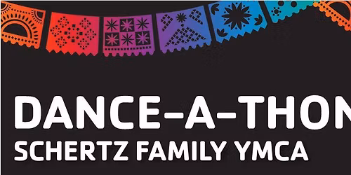 Schertz YMCA Fiesta Dance-A-Thon!