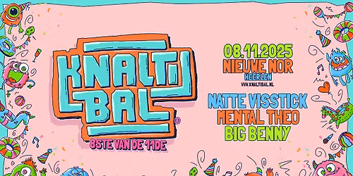 Knaltibal 2025 X 8ste van de 11de X Nieuwe Nor