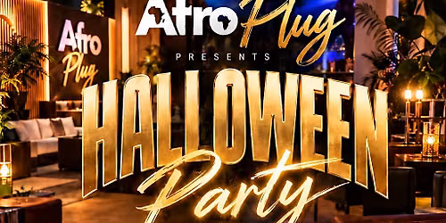 Afro Plug Halloween Party