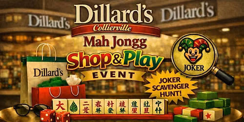 Dillard's Collierville FREE Shop & Play - July 18th