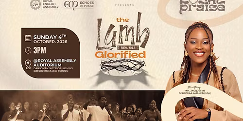 Royal Praise 2026: The Lamb Glorified (Rev. 5:13)