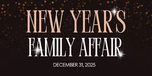 New Year's Eve Family Affair