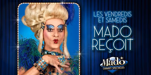 Mado recoit