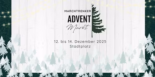 Marchtrenker Adventmarkt 2025 \ud83c\udf84