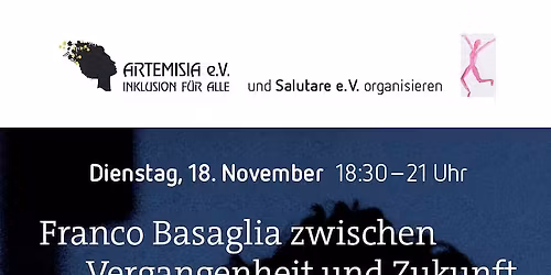 Franco Basaglia tra passato e futuro - Zwischen Vergangenheit und Zukunft