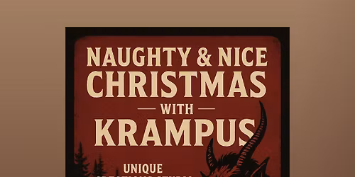 Naughty & Nice Christmas with Krampus