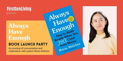 ALWAYS HAVE ENOUGH Launch Party