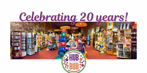 HUBBUB 20th Anniversary Celebration & Sale!