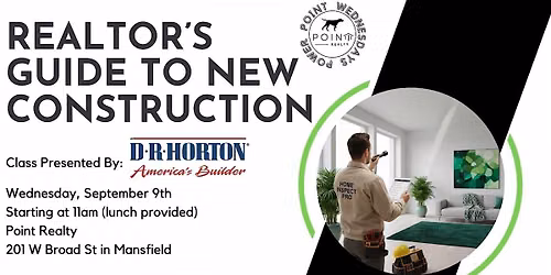 Realtor Guide to New Construction by DR Horton