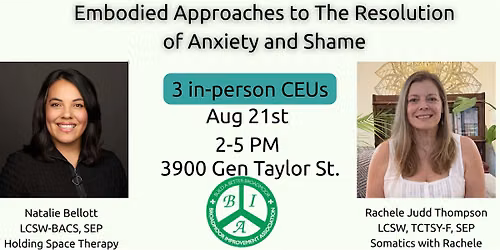 Embodied Approaches to Resolution of Anxiety and Shame
