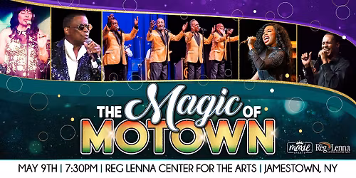 The Magic of Motown - Jamestown, NY