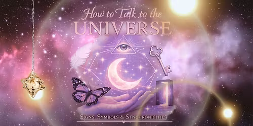 How to talk to the Universe 