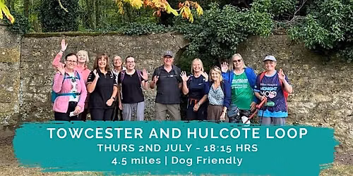 TOWCESTER AND HULCOTE LOOP | 4.5 MILES | NORTHANTS