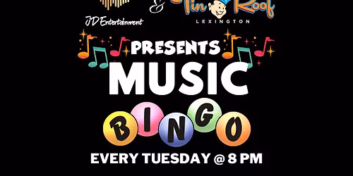 Music Bingo @ Tin Roof Lexington
