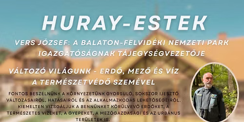 Vers J\u00f3zsef: V\u00e1ltoz\u00f3 vil\u00e1gunk - erd\u0151, mez\u0151 \u00e9s v\u00edz a term\u00e9szetv\u00e9d\u0151 szem\u00e9vel