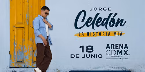 Jorge Celedon | Arena CDMX