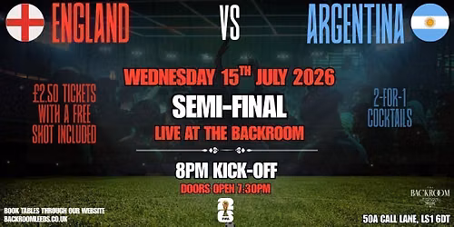 England VS Argentina | LIVE AT THE BACKROOM