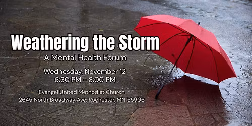 Weathering the Storm: A Mental Health Forum