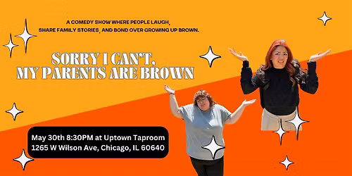 Sorry I can't, My Parent's are Brown