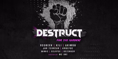 Destruct - For The Hardest | Nieuwe Nor Nacht